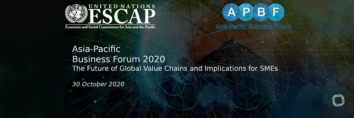 Virtual | Asia-Pacific Business Forum (APBF) 2020 Virtual | Asia-Pacific Business Forum (APBF) 2020
