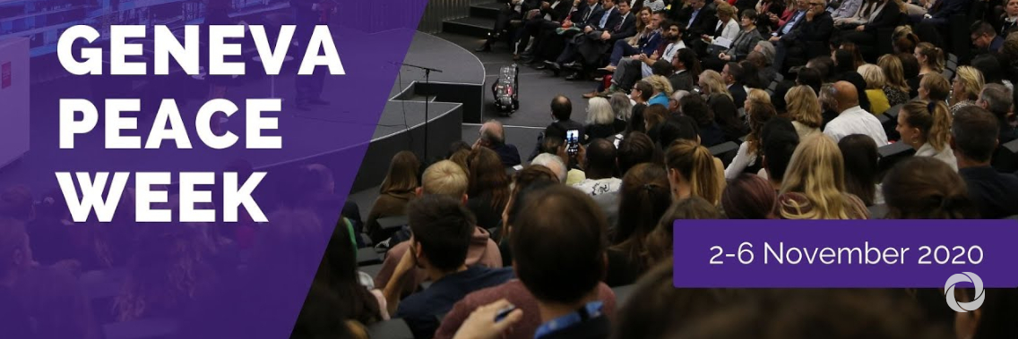 Virtual | Geneva Peace Week 2020 (GPW20) Virtual | Geneva Peace Week 2020 (GPW20)