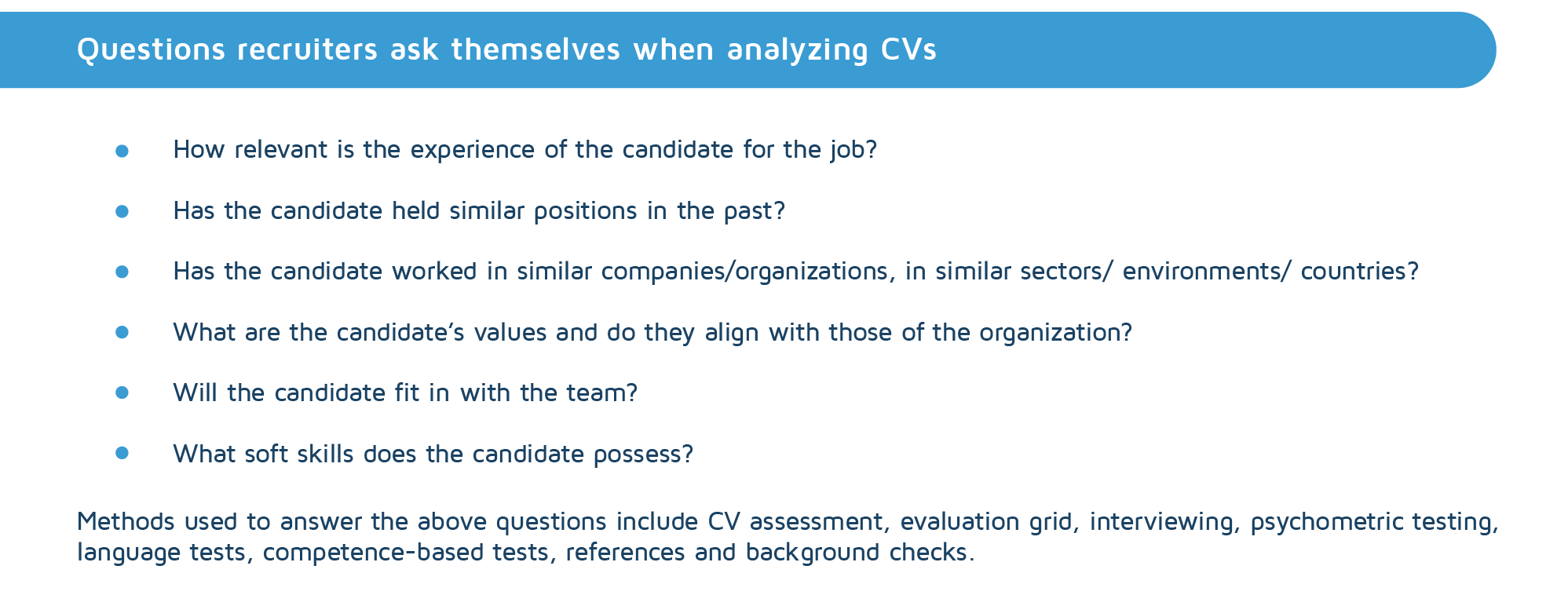 Questions recruiters ask themselves when analyzing a CV