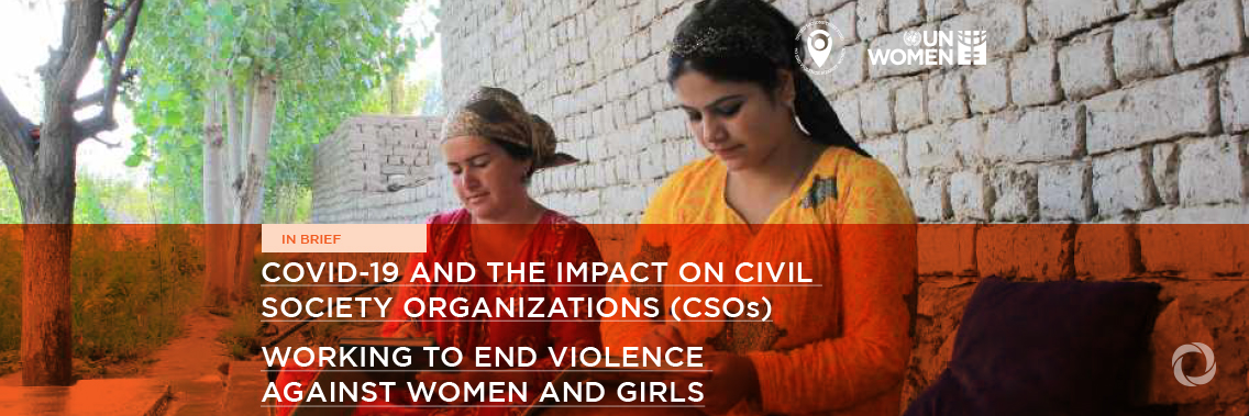 UN Trust Fund assesses impact on violence against women and frontline organizations UN Trust Fund assesses impact on violence against women and frontline organizations