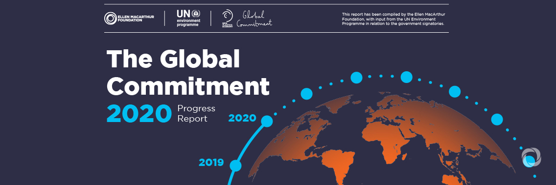 Global Commitment 2020: Progress made, but acceleration needed to meet targets on reducing plastic waste and pollution Global Commitment 2020: Progress made, but acceleration needed to meet targets on reducing plastic waste and pollution