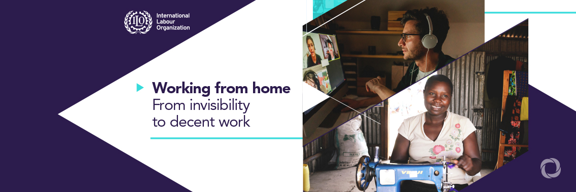 Homeworkers need to be better protected, says the ILO Homeworkers need to be better protected, says the ILO