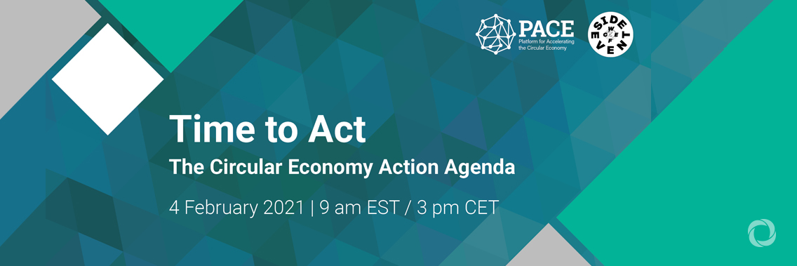 Time to Act: The Circular Economy Action Agenda | Virtual Time to Act: The Circular Economy Action Agenda | Virtual