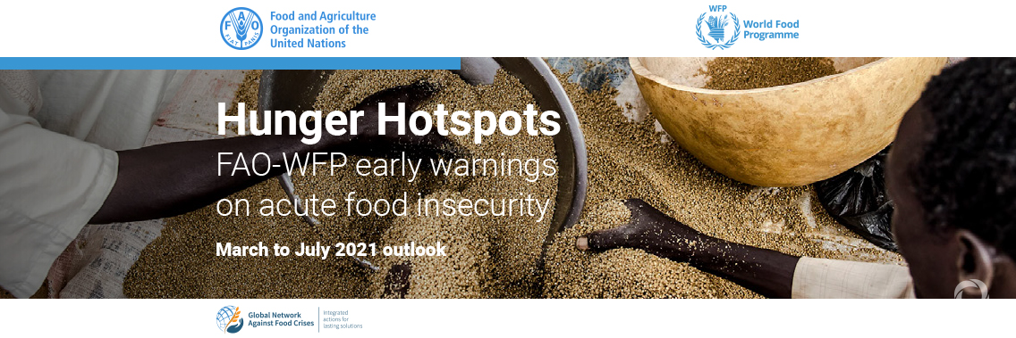 Acute hunger set to soar in over 20 countries, warn FAO and WFP Acute hunger set to soar in over 20 countries, warn FAO and WFP