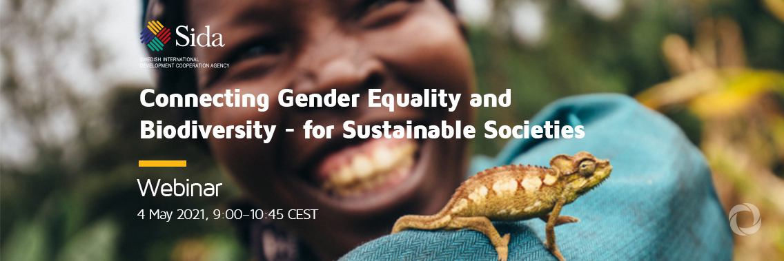 Connecting Gender Equality and Biodiversity - for Sustainable Societies | Virtual Connecting Gender Equality and Biodiversity - for Sustainable Societies | Virtual