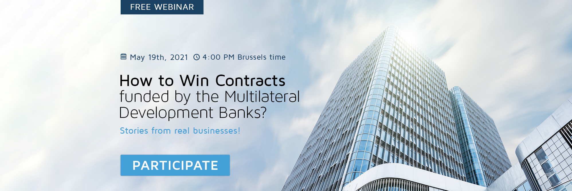 How to Win Contracts Funded by the Multilateral Development Banks - Stories From Real Businesses! | Webinar How to Win Contracts Funded by the Multilateral Development Banks - Stories From Real Businesses! | Webinar