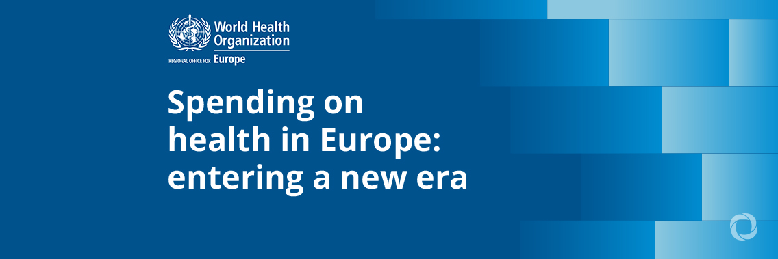 New report from WHO on health spending calls on governments not to repeat past mistakes when rebuilding from COVID-19 2 New report from WHO on health spending calls on governments not to repeat past mistakes when rebuilding from COVID-19 2
