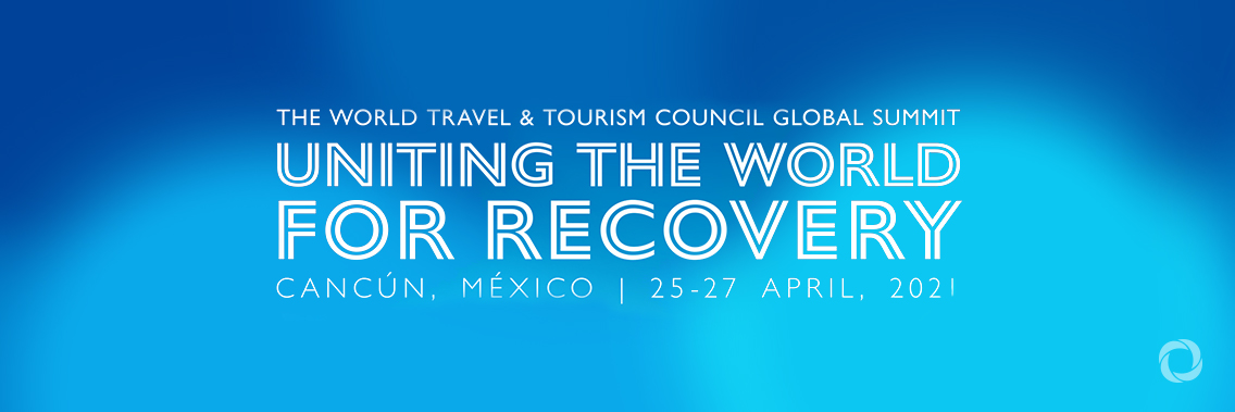 WTTC 20th Global Summit 2021 | Virtual WTTC 20th Global Summit 2021 | Virtual