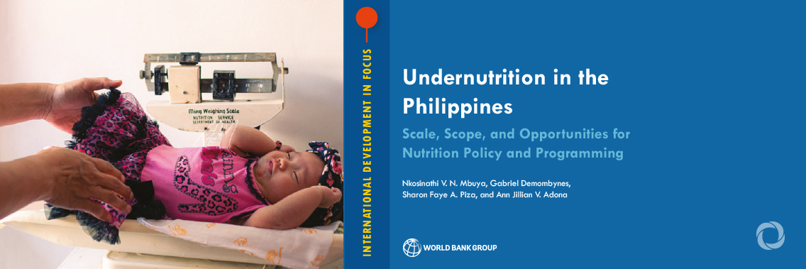 Investing in nutrition can eradicate the “Silent Pandemic” affecting millions of poor families in the Philippines – World Bank Investing in nutrition can eradicate the “Silent Pandemic” affecting millions of poor families in the Philippines – World Bank