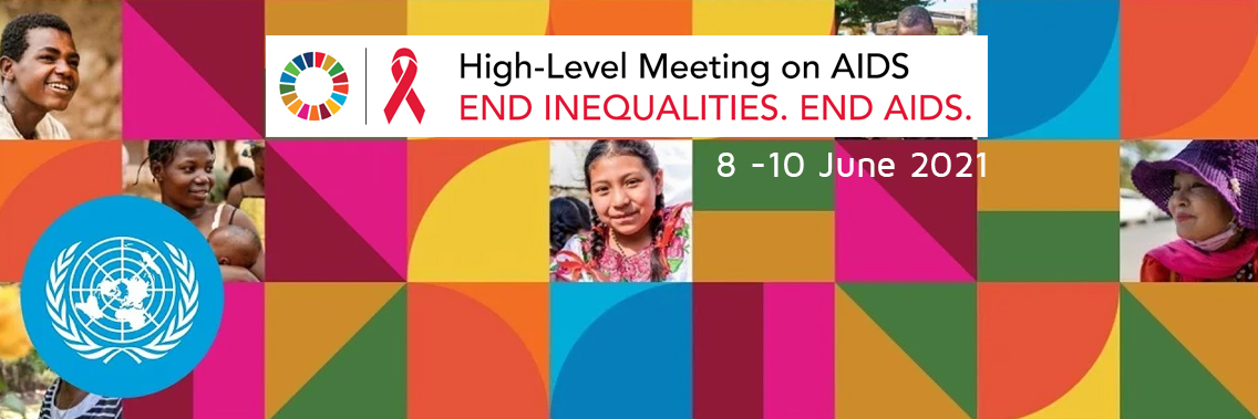 The High-Level Meeting on AIDS 2021 The High-Level Meeting on AIDS 2021