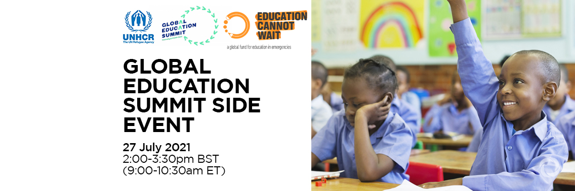 Global Education Summit Side Event: Meeting The Education Needs Of Displaced Children And Young People