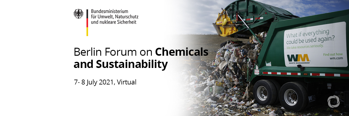 Berlin Forum on Chemicals and Sustainability | Virtual Berlin Forum on Chemicals and Sustainability | Virtual