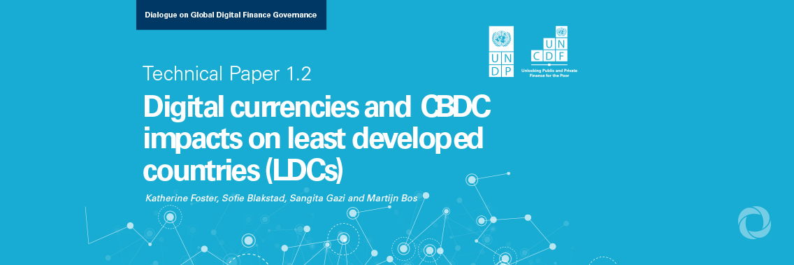 Digital currencies and CBDC impacts on least developed countries