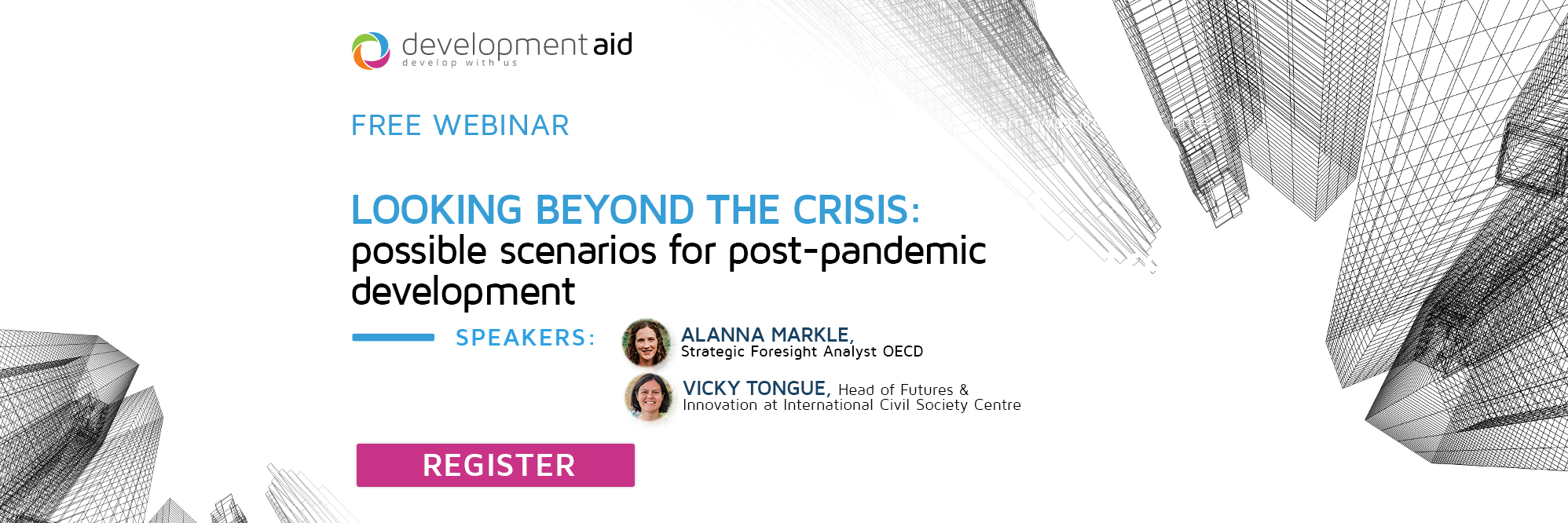 Looking Beyond the Crisis: Possible Scenarios for Post-Pandemic Development  | Webinar