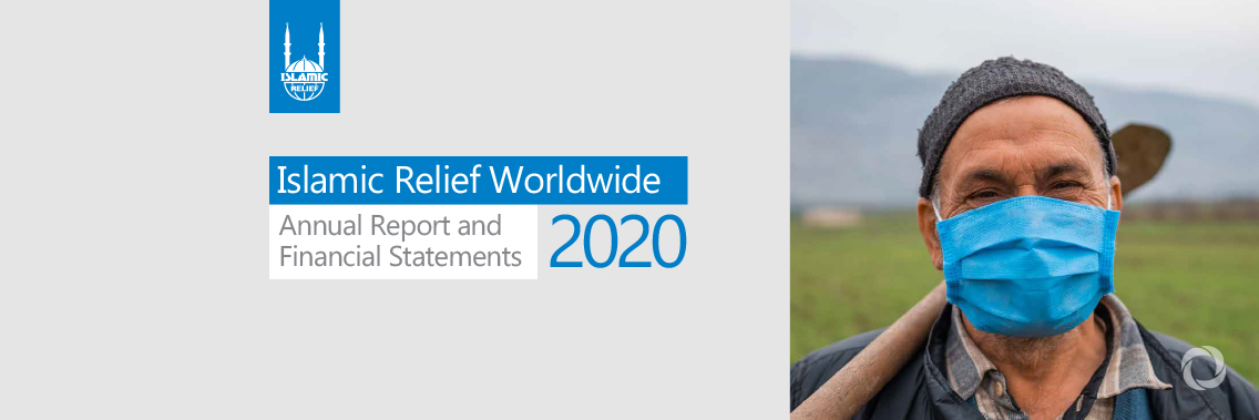 Islamic Relief Annual Report 2020 Islamic Relief Annual Report 2020