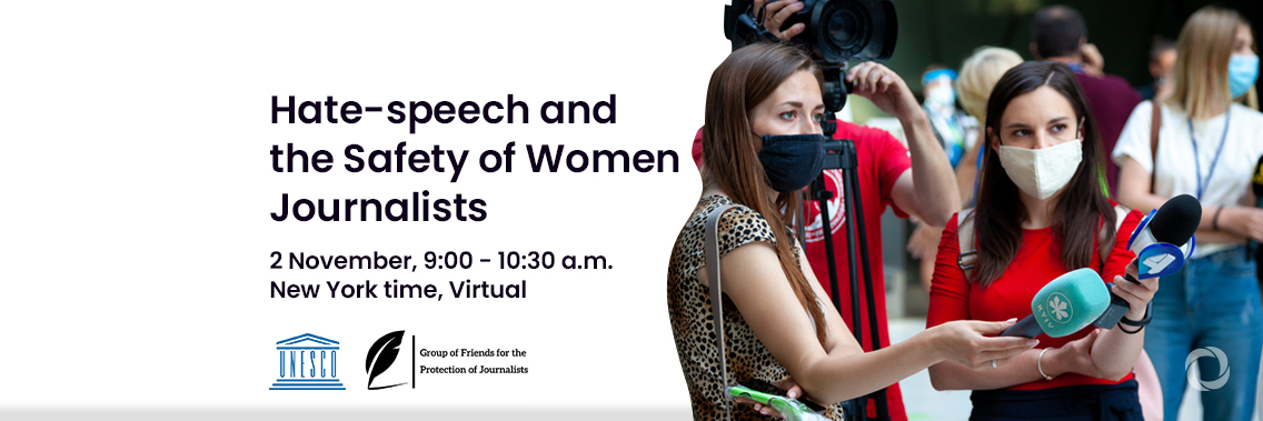 Hate-speech and the Safety of Women Journalists | Virtual