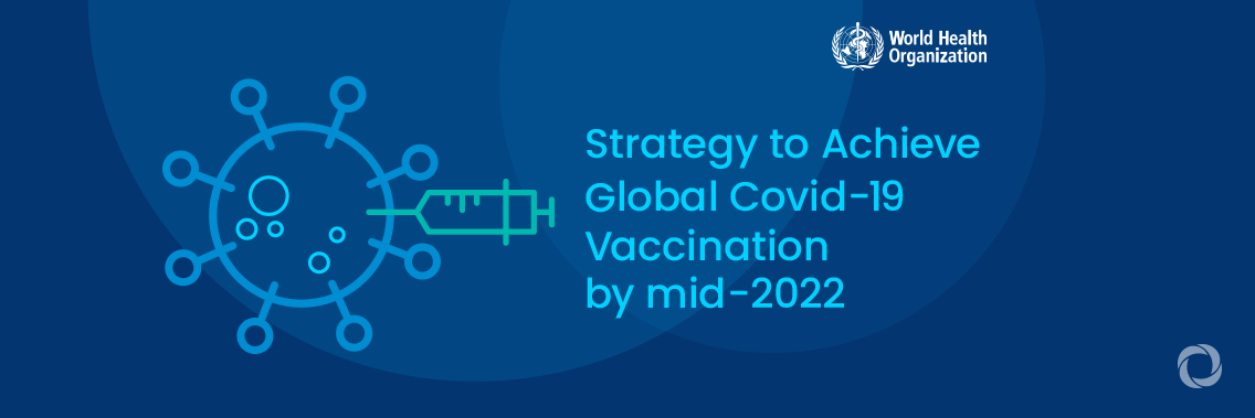 WHO, UN set out steps to meet world COVID vaccination targets