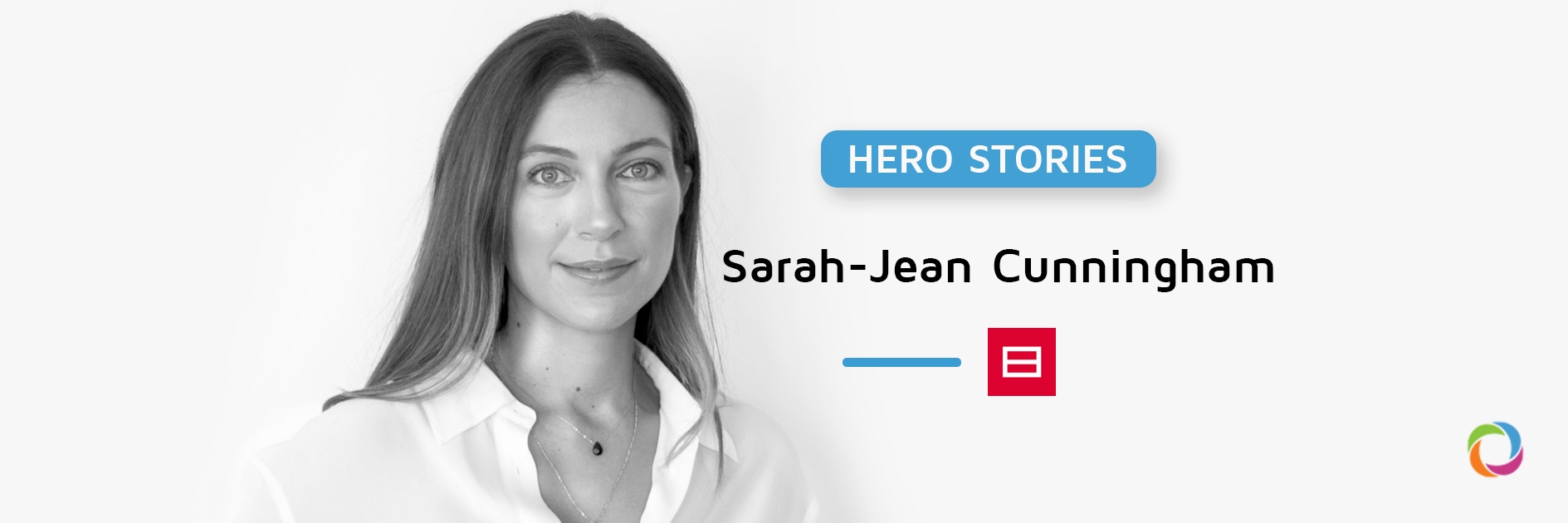 Hero Stories | Sarah-Jean Cunningham: Research-based communication is about encouraging people to make the best choices for their own lives