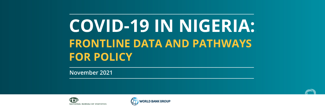 Action needed to curb the long-run impacts of the COVID-19 crisis on the lives and livelihoods of Nigerian households Action needed to curb the long-run impacts of the COVID-19 crisis on the lives and livelihoods of Nigerian households