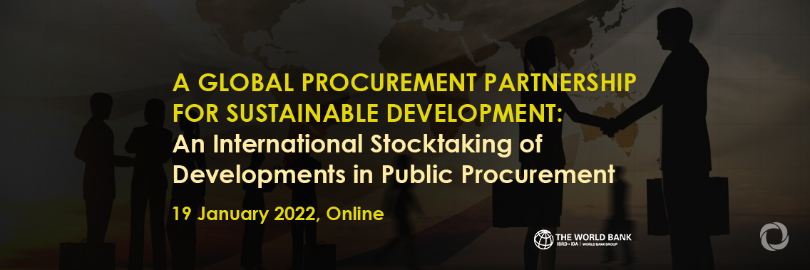 A Global Procurement Partnership for Sustainable Development: An International Stocktaking of Developments in Public Procurement | Virtual A Global Procurement Partnership for Sustainable Development: An International Stocktaking of Developments in Public Procurement | Virtual