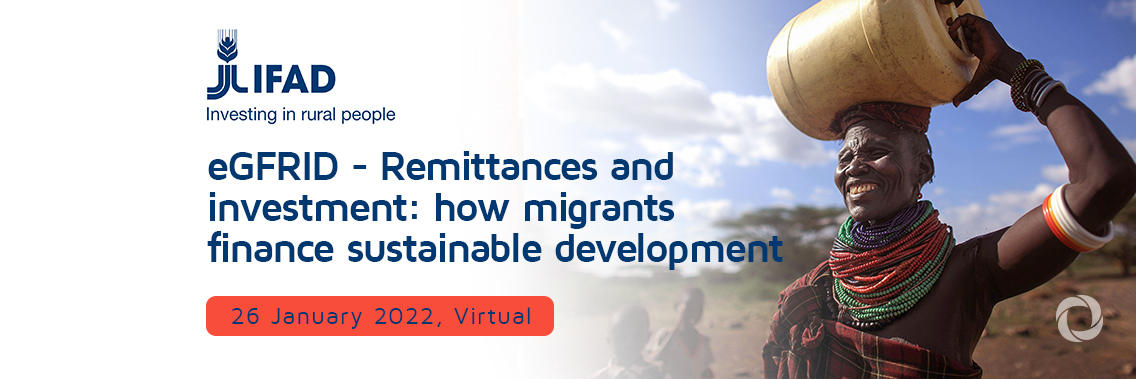 eGFRID - Remittances and investment: how migrants finance sustainable development | Virtual eGFRID - Remittances and investment: how migrants finance sustainable development | Virtual