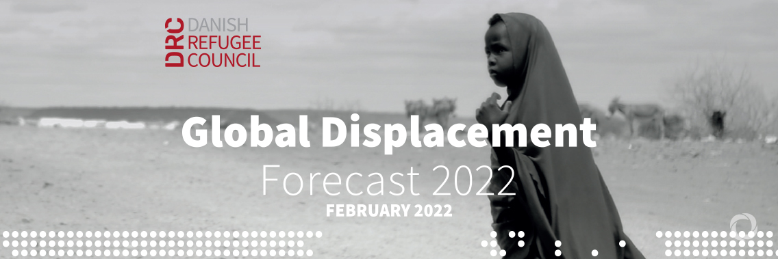 Global Displacement Forecast 2022
