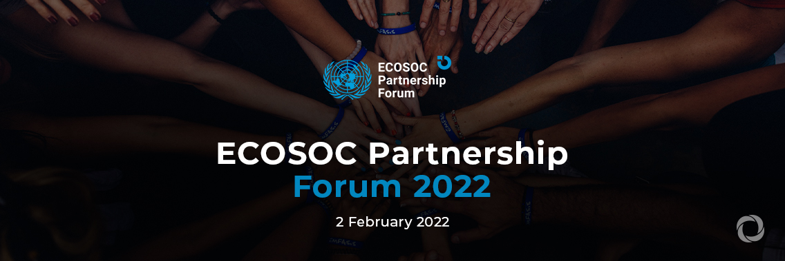 ECOSOC Partnership Forum 2022 ECOSOC Partnership Forum 2022