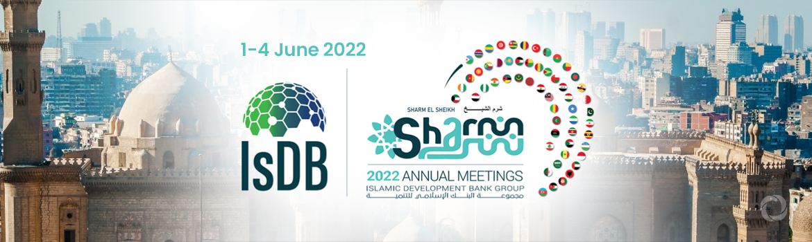 2022 Annual Meetings of the IsDB Group