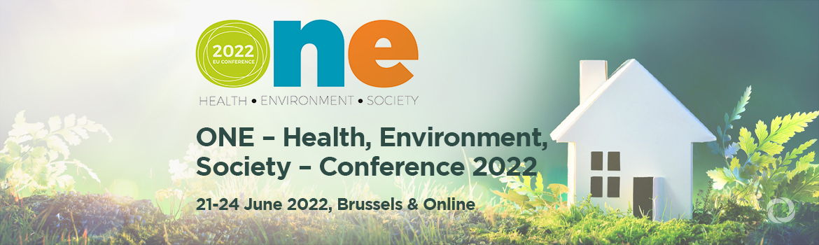 ONE – Health, Environment, Society – Conference 2022