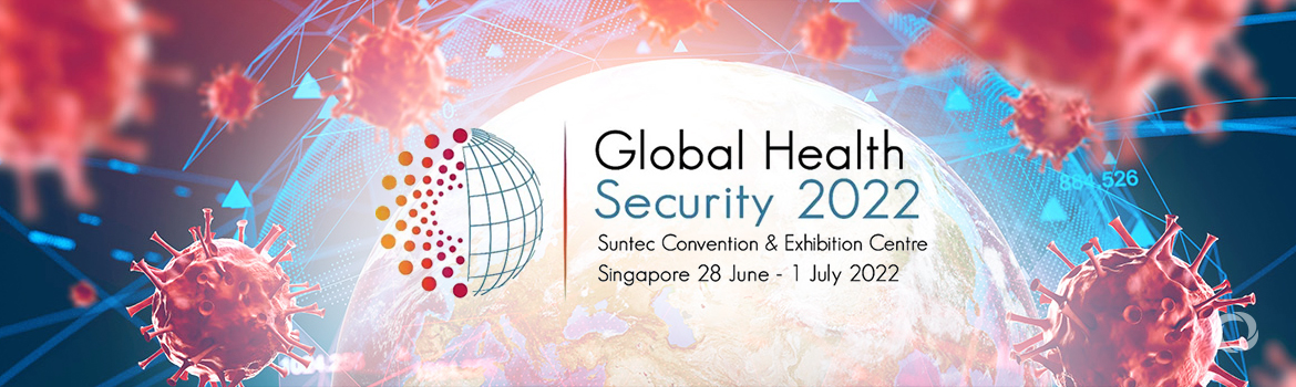 Global Health Security Conference 2022 (GHS2022)