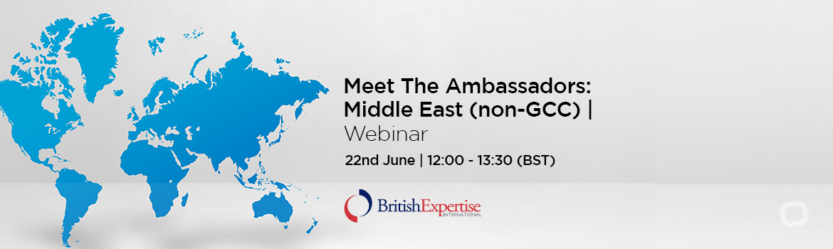 Meet The Ambassadors: Middle East (non-GCC) | Webinar