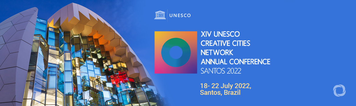 UNESCO Creative Cities Network XIV Annual Conference
