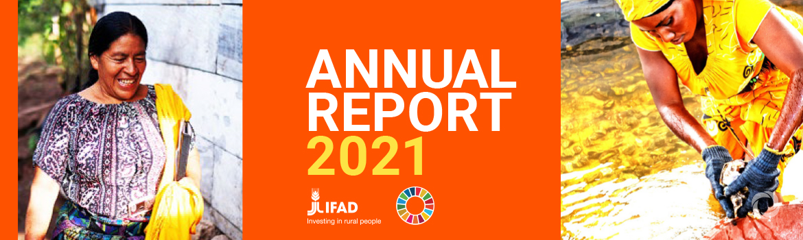 UN agency IFAD reaches record level of support for world’s rural poor: 2021 annual report