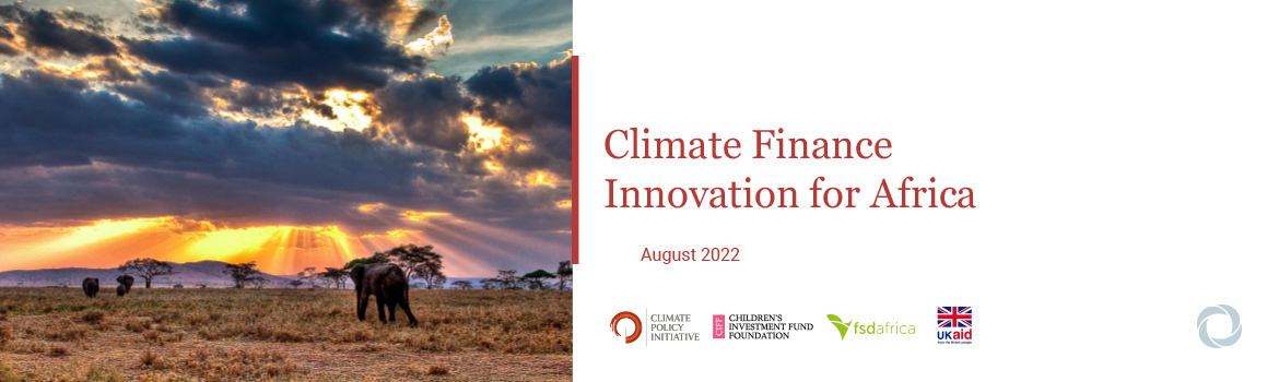 Innovative finance is essential to tackle barriers to investment in Africa’s climate finance needs – at an average investment of USD 250 billion annually from 2020 to 2030