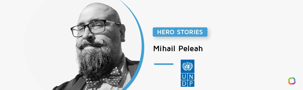 Hero Stories | Mihail Peleah: “Work at UNDP involves collaboration with diverse people, thus acceptance and reconciliation for a greener future."