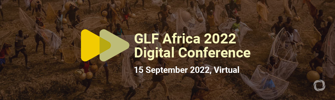 GLF Africa 2022 Digital Conference | Virtual