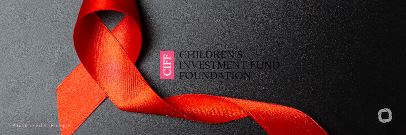 The Children’s Investment Fund Foundation (CIFF) commits US$33 million to break the cycle of HIV transmission