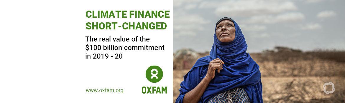 True value of climate finance is a third of what developed countries report - Oxfam