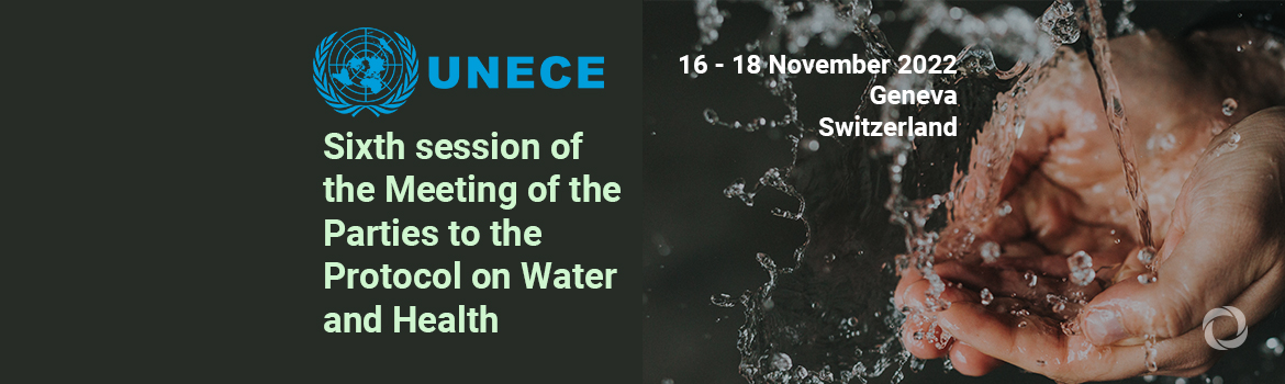 Sixth session of the Meeting of the Parties to the Protocol on Water and Health