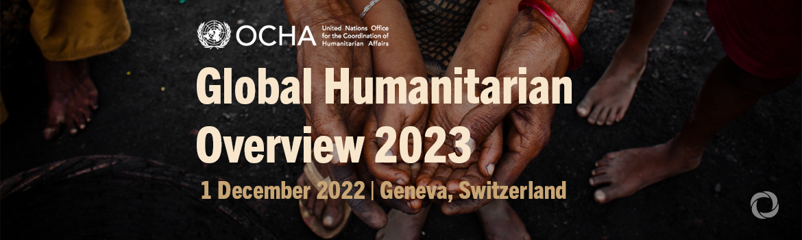 Global Humanitarian Overview 2023