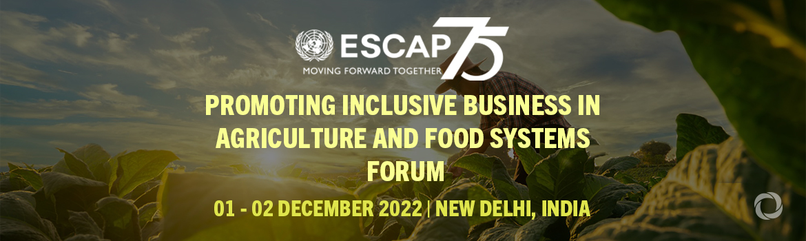 Promoting Inclusive Business in Agriculture and Food Systems Forum