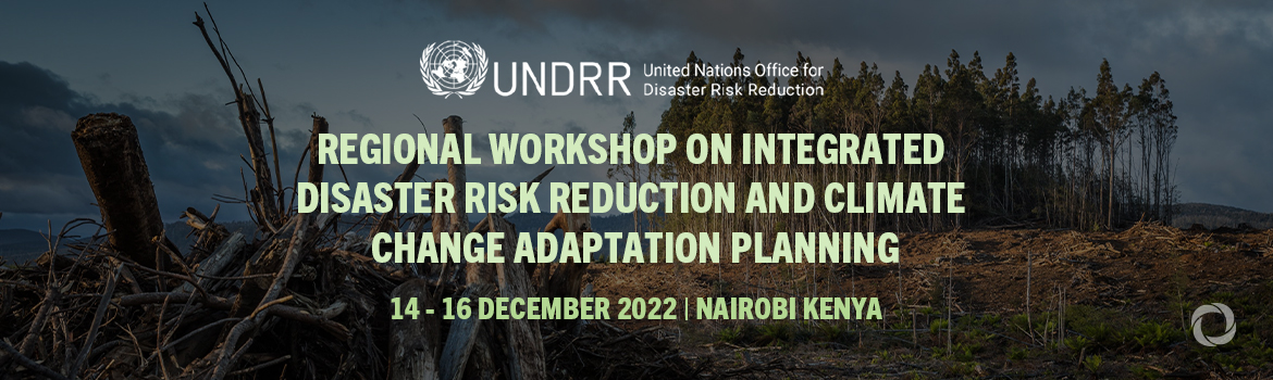 Regional workshop on integrated disaster risk reduction and climate change adaptation planning Regional workshop on integrated disaster risk reduction and climate change adaptation planning