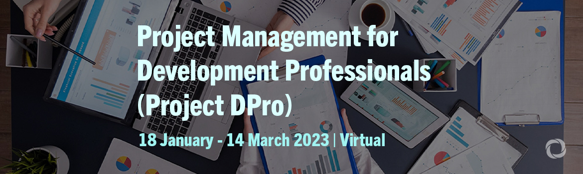 Project Management for Development Professionals (Project DPro)