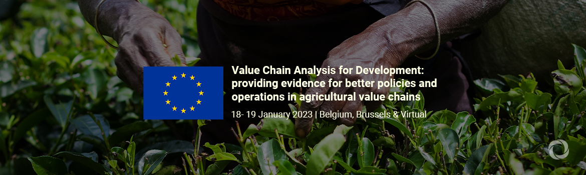 Value Chain Analysis for Development: providing evidence for better policies and operations in agricultural value chains