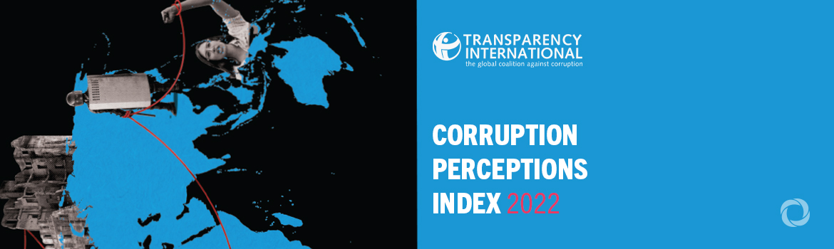 2022 Corruption Perceptions Index reveals scant progress against corruption as world becomes more violent
