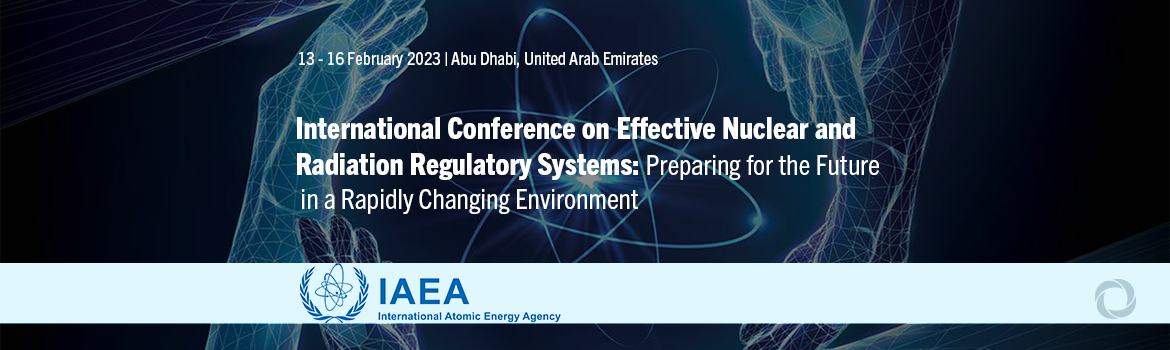 International Conference On Effective Nuclear And Radiation Regulatory