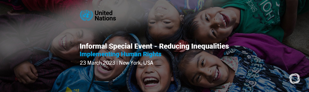 Informal Special Event - Reducing inequalities – implementing Human Rights