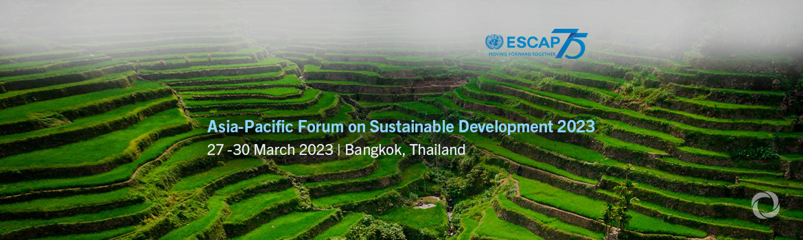 Asia-Pacific Forum on Sustainable Development 2023 Asia-Pacific Forum on Sustainable Development 2023