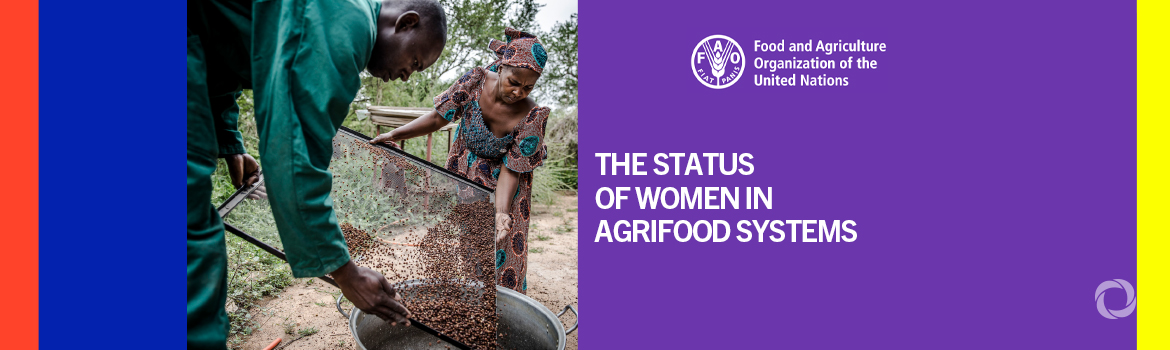 Women’s equality in agrifood systems could boost the global economy by $1 trillion, reduce food insecurity by 45 million: new FAO report Women’s equality in agrifood systems could boost the global economy by $1 trillion, reduce food insecurity by 45 million: new FAO report
