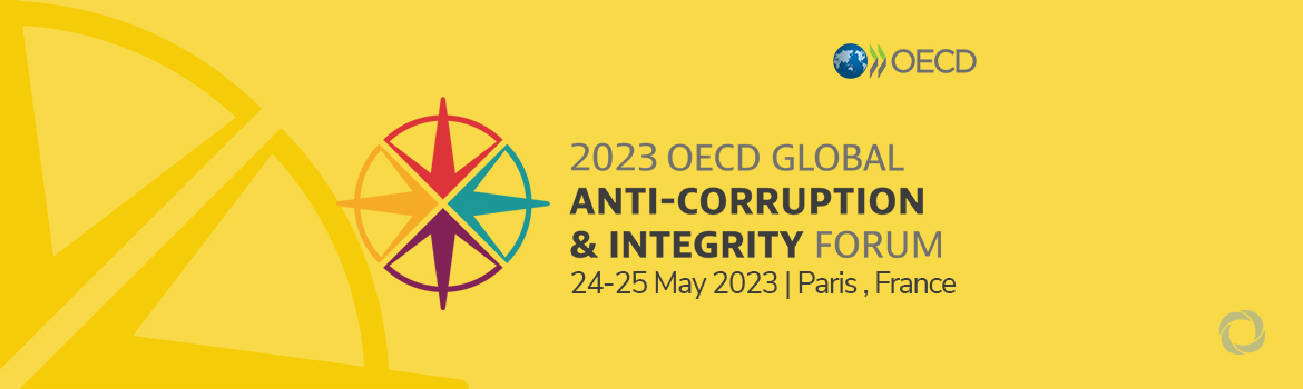 OECD Global Anti-Corruption & Integrity Forum OECD Global Anti-Corruption & Integrity Forum